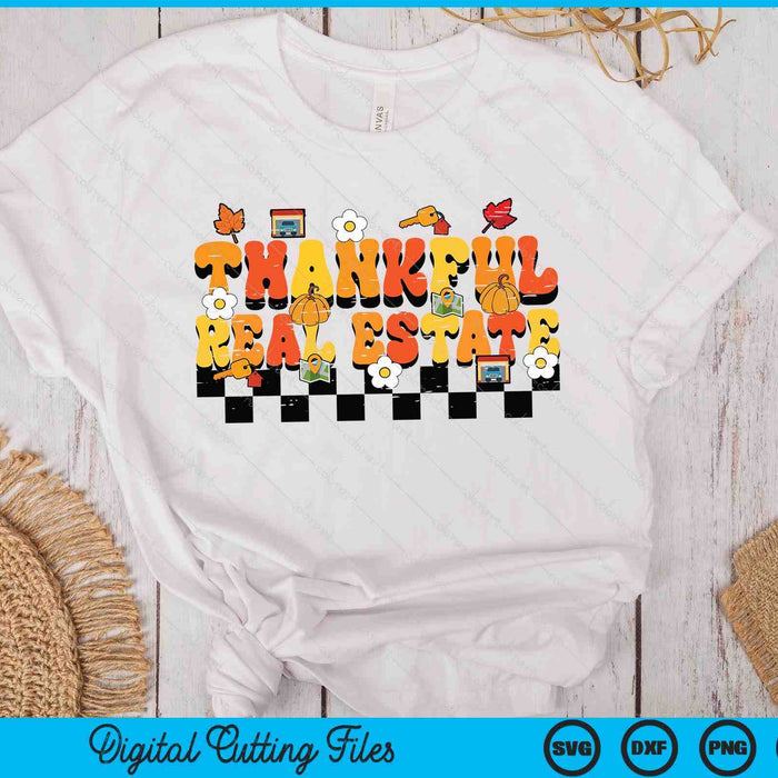 Thankful Real Estate Retro Groovy Thanksgiving Fall SVG PNG Digital Printable Files Thankful Real Estate Retro Groovy Thanksgiving Fall SVG PNG Digital Printable Files