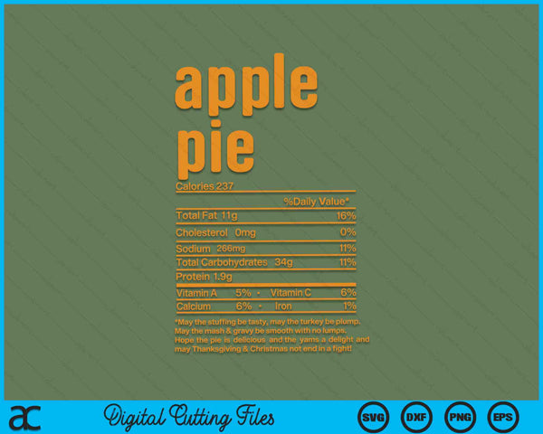 Thanksgiving Christmas Apple Pie Nutritional Facts SVG PNG Digital Cutting Files