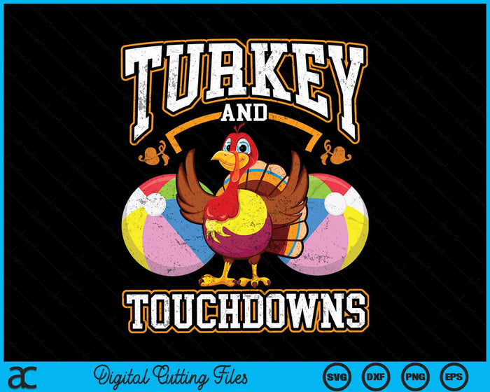 Thanksgiving Turkey And Touchdowns Beach Ball SVG PNG Digital Cutting Files Thanksgiving Turkey And Touchdowns Beach Ball SVG PNG Digital Cutting Files