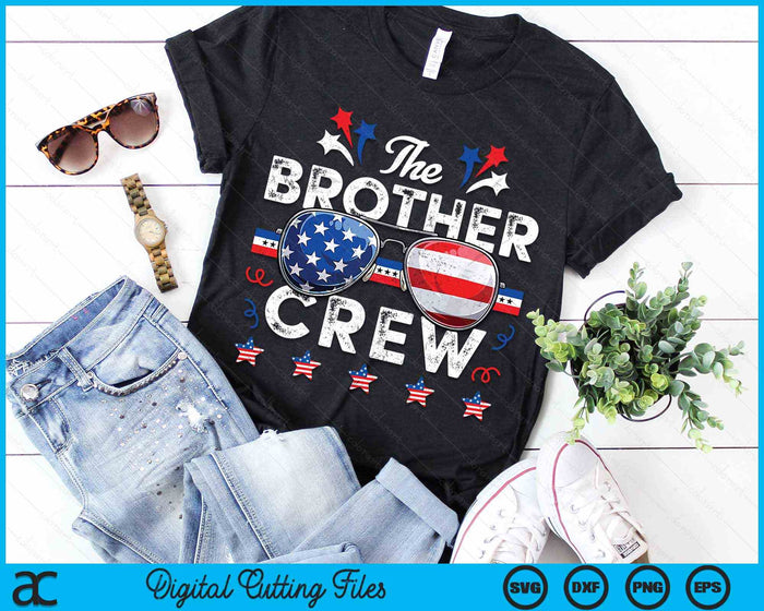 The Brother Crew 4th Of July Patriotic American SVG PNG Digital Cutting Files