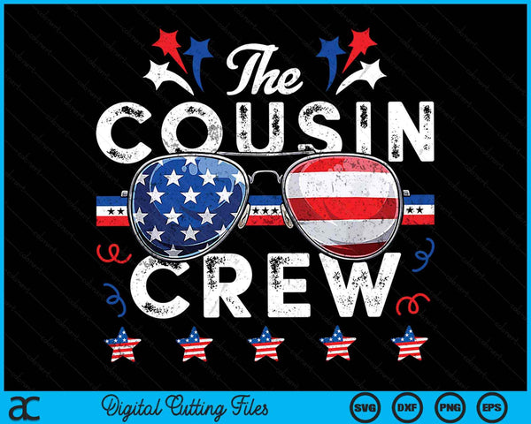 The Cousin Crew 4th of July Patriotic American SVG PNG Digital Cutting Files