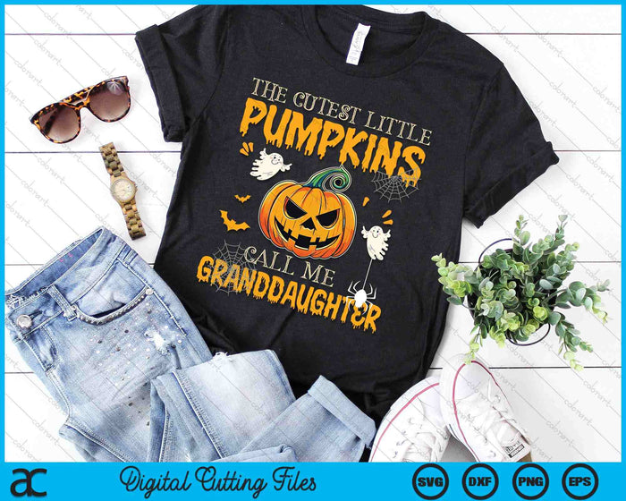 The Cutest Little Pumpkins Call Me Granddaughter Funny Halloween SVG PNG Digital Cutting File The Cutest Little Pumpkins Call Me Granddaughter Funny Halloween SVG PNG Digital Cutting File