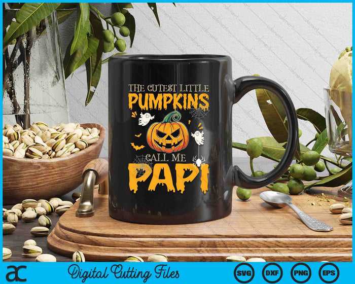 The Cutest Little Pumpkins Call Me Papi Funny Halloween SVG PNG Digital Cutting File The Cutest Little Pumpkins Call Me Papi Funny Halloween SVG PNG Digital Cutting File
