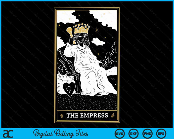 The Empress Tarot Card III Card Number 3 SVG PNG Digital Cutting Files