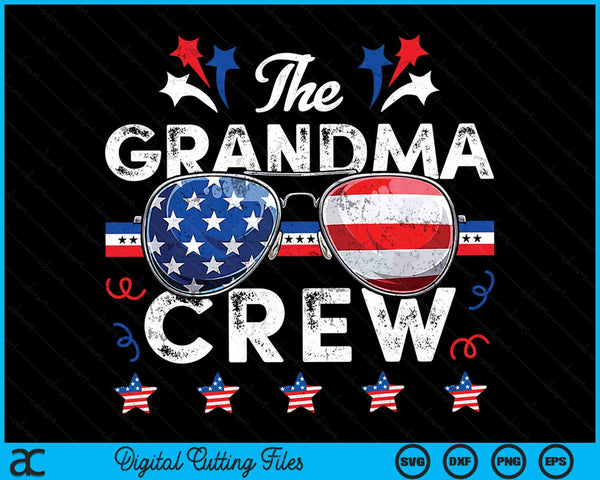 The Grandma Crew 4th Of July Patriotic American SVG PNG Digital Cutting Files