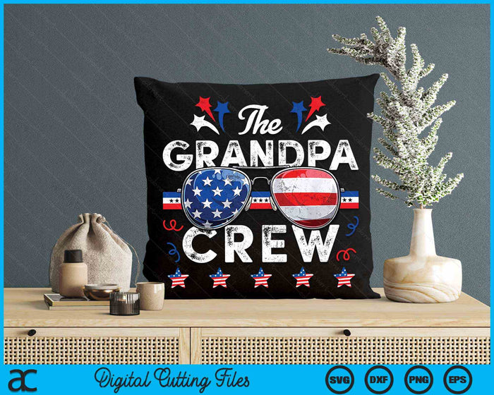 The Grandpa Crew 4th Of July Patriotic American SVG PNG Digital Cutting Files The Grandpa Crew 4th Of July Patriotic American SVG PNG Digital Cutting Files