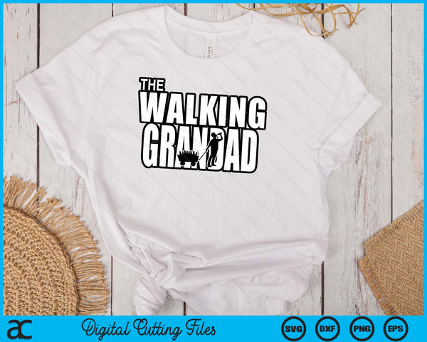 The Walking Grandad Father's Day SVG PNG Digital Cutting Files