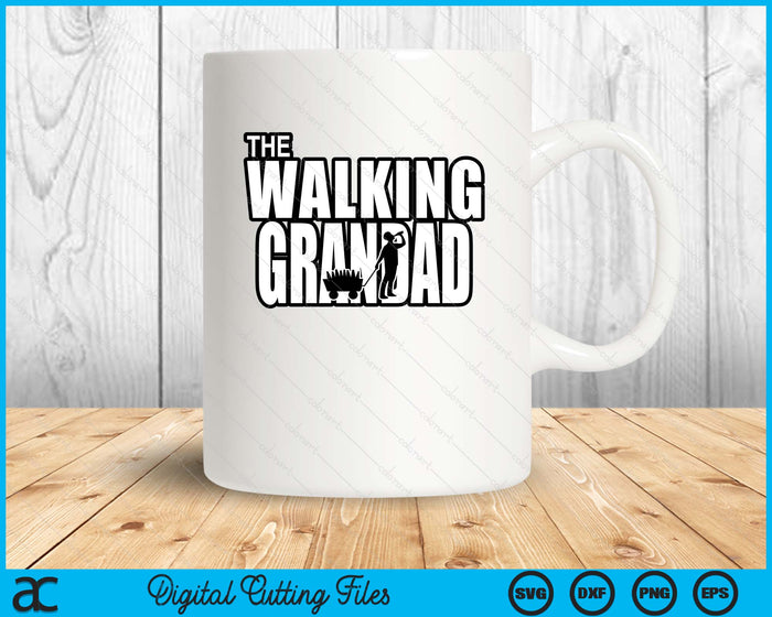 The Walking Grandad Father's Day SVG PNG Digital Cutting Files The Walking Grandad Father's Day SVG PNG Digital Cutting Files