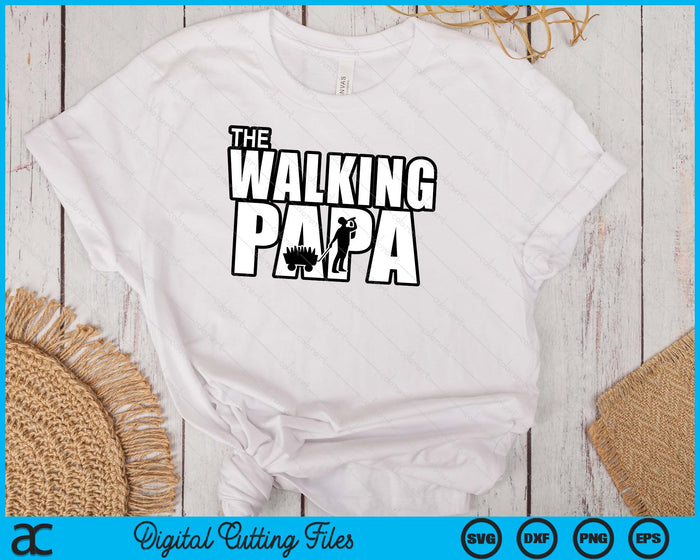 The Walking Papa Father's Day SVG PNG Digital Cutting Files The Walking Papa Father's Day SVG PNG Digital Cutting Files