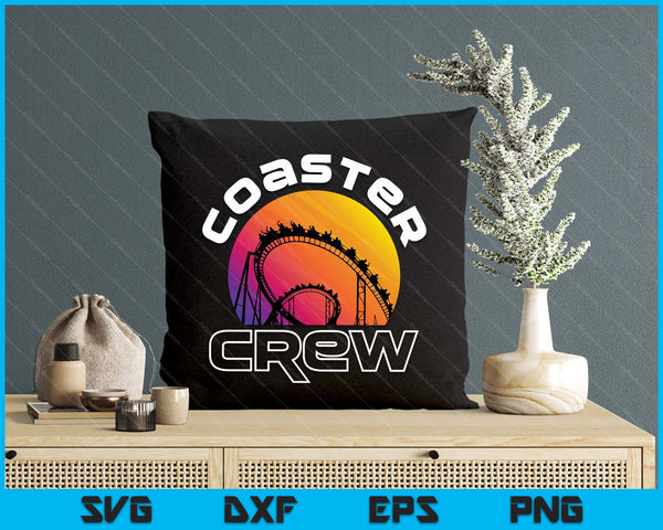 Theme Park Amusement Park Family Matching Coaster Crew SVG PNG Digital Printable Files