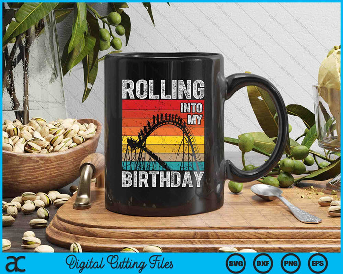 Theme Park Birthday I Rolling Into Birthday I Roller Coaster SVG PNG Digital Cutting Files Theme Park Birthday I Rolling Into Birthday I Roller Coaster SVG PNG Digital Cutting Files