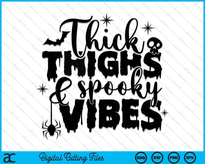 Muslos gruesos y vibraciones espeluznantes Halloween SVG PNG cortando archivos imprimibles Muslos gruesos y vibraciones espeluznantes Halloween SVG PNG cortando archivos imprimibles