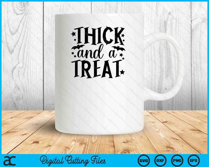 Thick and a Treat. Sexy Halloween SVG PNG Cutting Printable Files Thick and a Treat. Sexy Halloween SVG PNG Cutting Printable Files