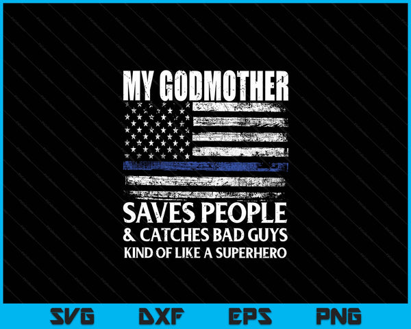 Thin Blue Line Police Officer Godmother SVG PNG Digital Cutting Files