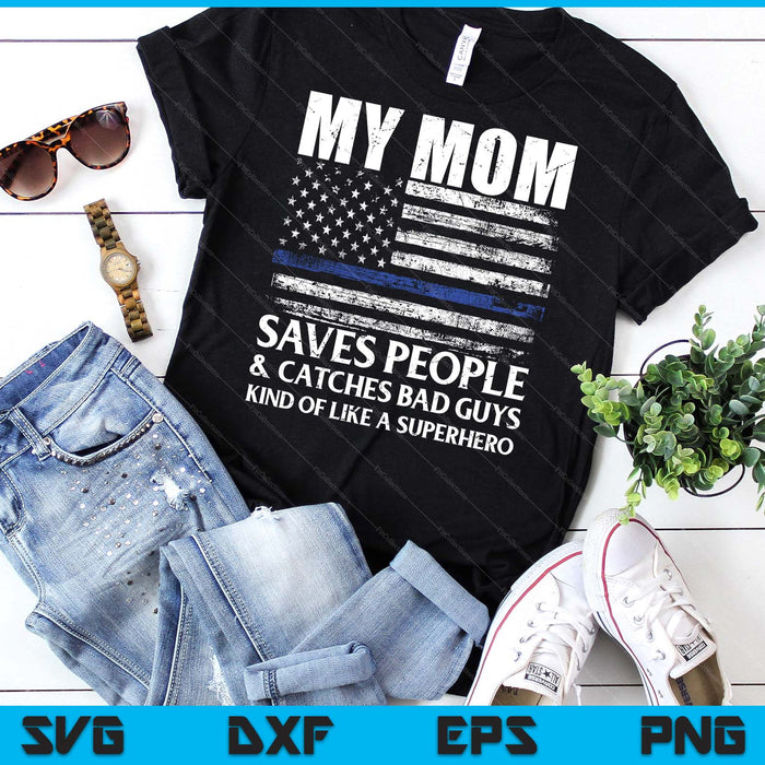 Thin Blue Line Police Officer Mom SVG PNG Digital Cutting Files Thin Blue Line Police Officer Mom SVG PNG Digital Cutting Files