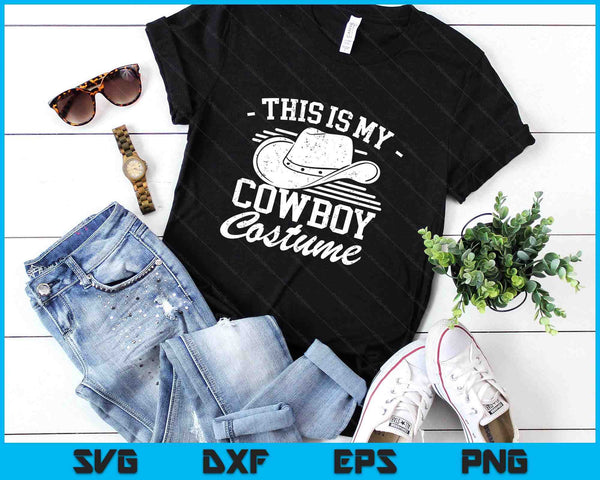 This Is My Cowboy Costume Cute Texas Cowboys SVG PNG Digital Printable Files