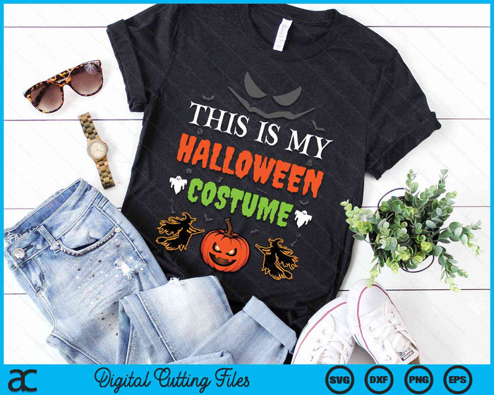 This Is My Halloween Costume - Funny Halloween Cosplay SVG PNG Digital Cutting File This Is My Halloween Costume - Funny Halloween Cosplay SVG PNG Digital Cutting File