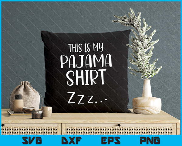 This Is My Pajama Funny Sleepover SVG PNG Digital Printable Files