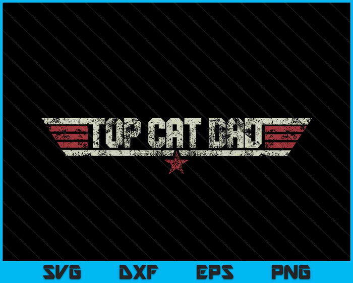 Grappige Top Cat papa grappige Vintage 80's SVG PNG snijden afdrukbare bestanden Grappige Top Cat papa grappige Vintage 80's SVG PNG snijden afdrukbare bestanden