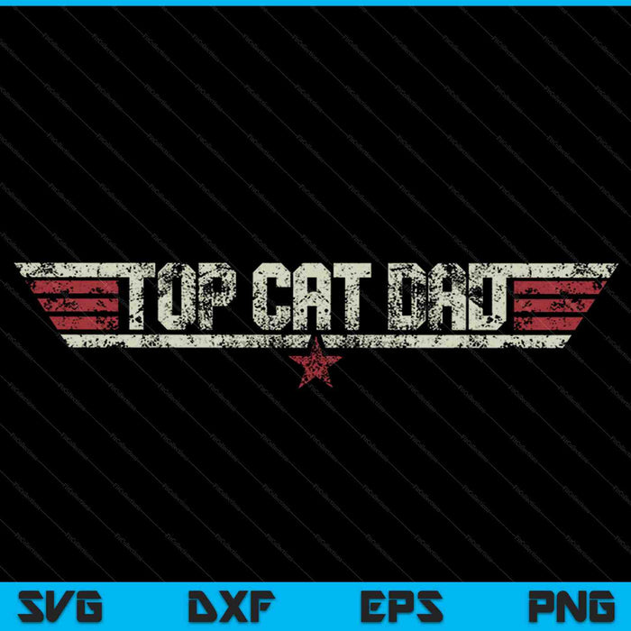 Grappige Top Cat papa grappige Vintage 80's SVG PNG snijden afdrukbare bestanden Grappige Top Cat papa grappige Vintage 80's SVG PNG snijden afdrukbare bestanden