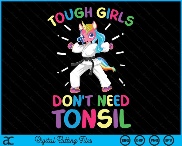 Tough Girls Don't Need Tonsil Removal Surgery Recovery SVG PNG Digital Cutting Files