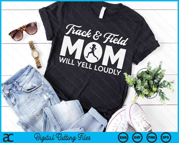 Atletiek moeder zal luid schreeuwen Running Runner SVG PNG digitale snijbestanden Atletiek moeder zal luid schreeuwen Running Runner SVG PNG digitale snijbestanden