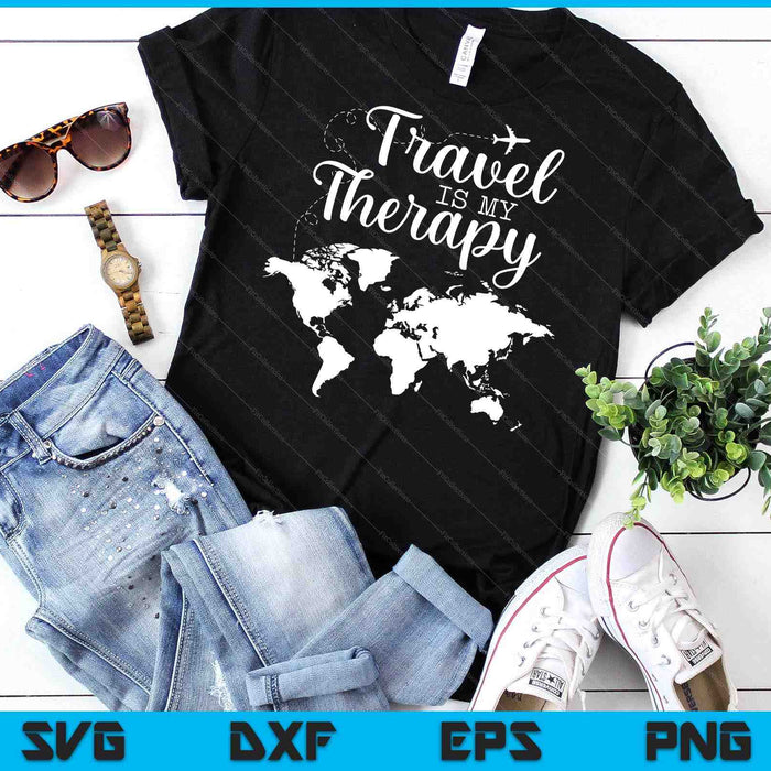 Travel Is My Therapy Statement SVG PNG Digital Cutting Files