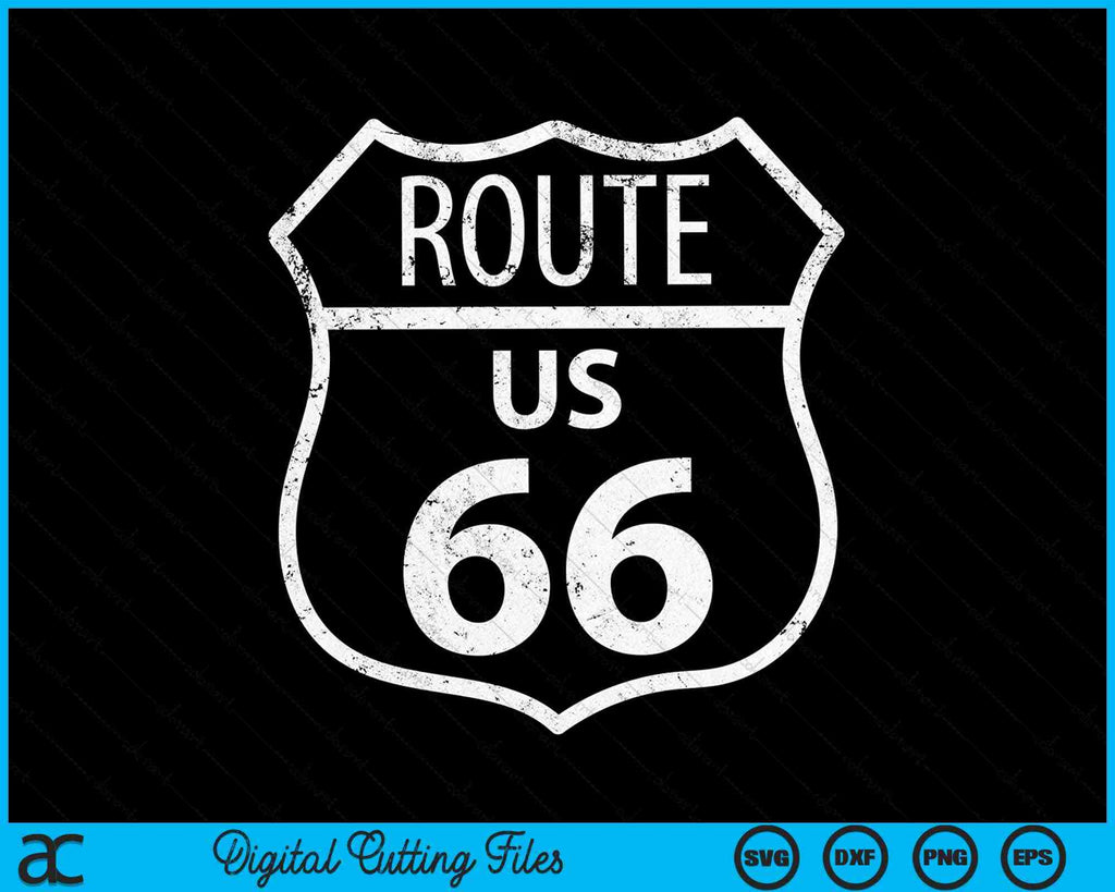 US Route 66 Historical Sign SVG PNG Cutting Printable Files ...