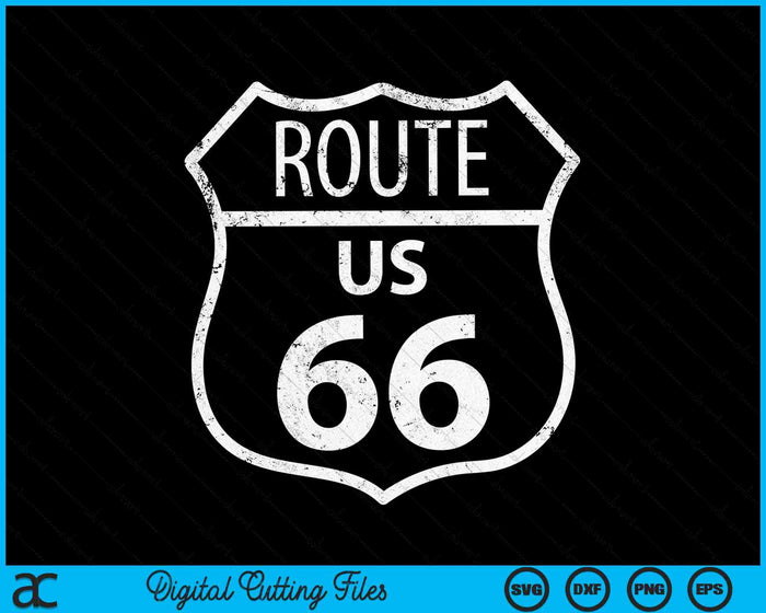 US Route 66 Historical Sign SVG PNG Cutting Printable Files