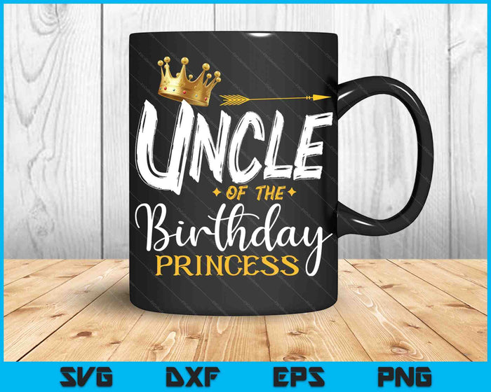 Oom van de verjaardag prinses SVG PNG digitale snijbestanden Oom van de verjaardag prinses SVG PNG digitale snijbestanden