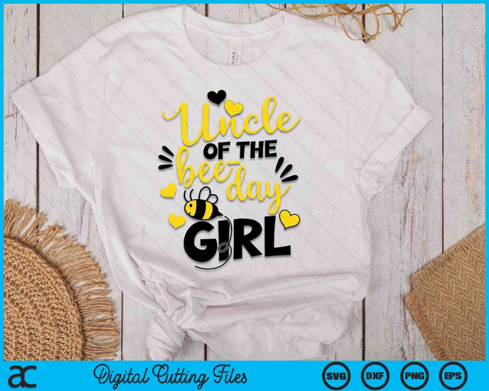 Uncle of the bee day girl SVG PNG Cutting Printable Files