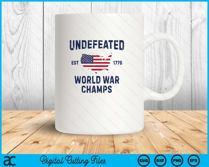 Undefeated World War Champs T Shirt 4th Of July 1776 SVG PNG Digital Printable Files Undefeated World War Champs T Shirt 4th Of July 1776 SVG PNG Digital Printable Files