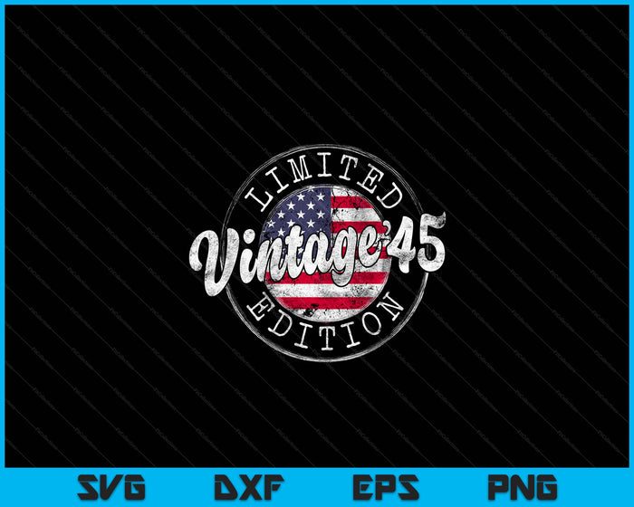 Vintage 1945 Flag Stamp 79th Birthday Gifts 79 Year Old SVG PNG Digital Cutting Files Vintage 1945 Flag Stamp 79th Birthday Gifts 79 Year Old SVG PNG Digital Cutting Files