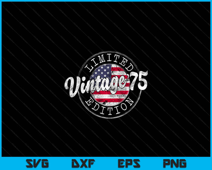 Vintage 1975 Flag Stamp 49th Birthday Gifts 49 Year Old SVG PNG Digital Cutting Files Vintage 1975 Flag Stamp 49th Birthday Gifts 49 Year Old SVG PNG Digital Cutting Files