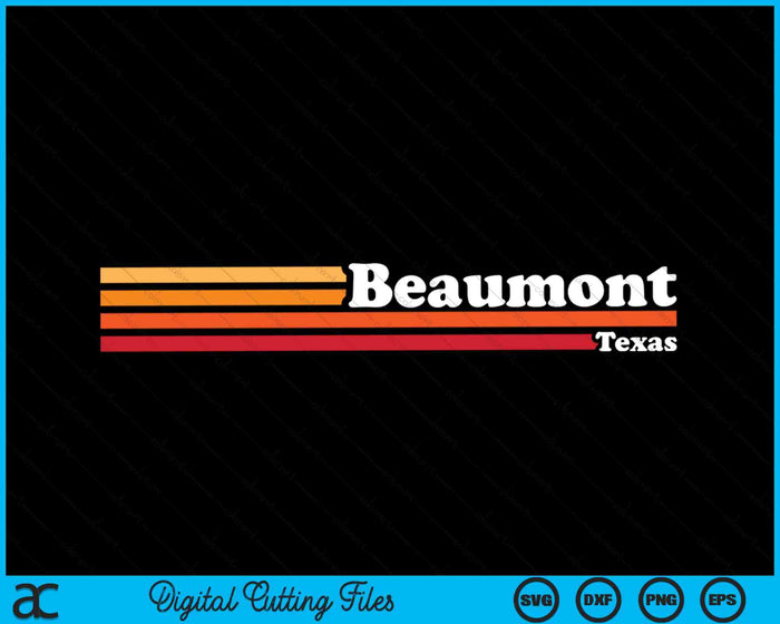 Vintage 1980s Graphic Style Beaumont Texas SVG PNG Cutting Printable Files Vintage 1980s Graphic Style Beaumont Texas SVG PNG Cutting Printable Files