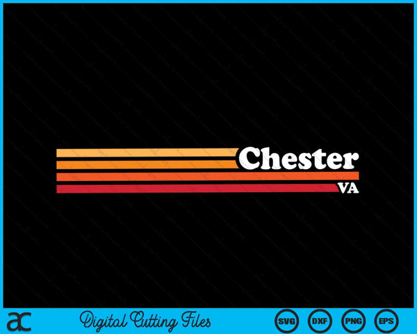 Vintage 1980s Graphic Style Chester Virginia SVG PNG Digital Cutting File