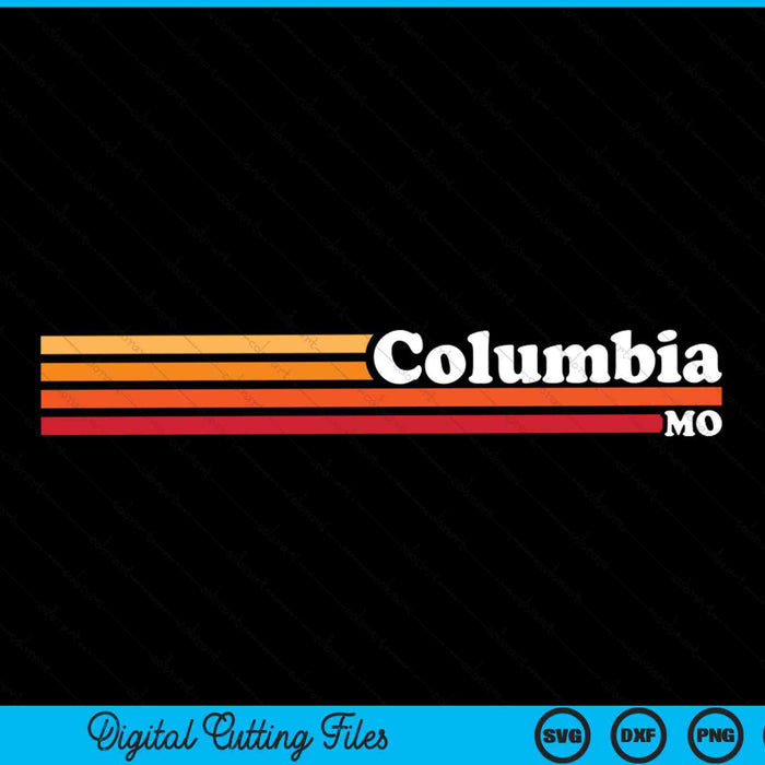 Vintage 1980s Graphic Style Columbia Missouri SVG PNG Digital Cutting File Vintage 1980s Graphic Style Columbia Missouri SVG PNG Digital Cutting File