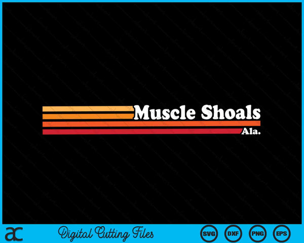 Vintage 1980s estilo gráfico Muscle Shoals Alabama SVG PNG Archivo de corte digital