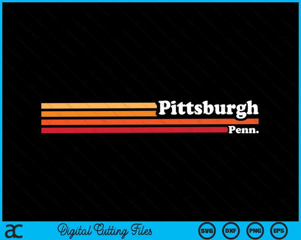 Vintage 1980s Graphic Style Pittsburgh Pennsylvania SVG PNG Digital Cutting Files