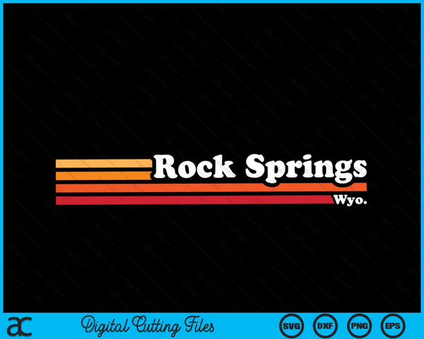 Vintage 1980s Graphic Style Rock Springs Wyoming SVG PNG Cutting Printable Files