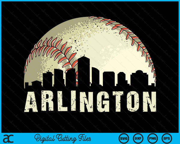 Vintage Arlington Cityscape Baseball Lover SVG PNG Cutting Printable Files