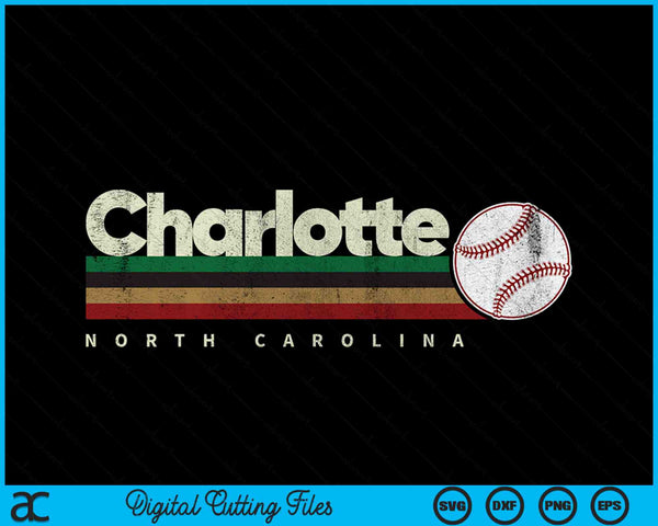 Vintage Baseball Charlotte City Baseball Retro Stripes SVG PNG Digital Cutting Files