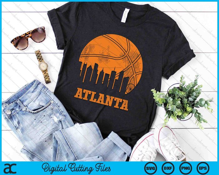 Vintage Basketball Atlanta City Skyline Outfit SVG PNG Digital Cutting Files Vintage Basketball Atlanta City Skyline Outfit SVG PNG Digital Cutting Files