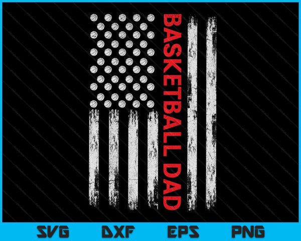 Vintage Basketball Dad USA Flag SVG PNG Digital Printable Files