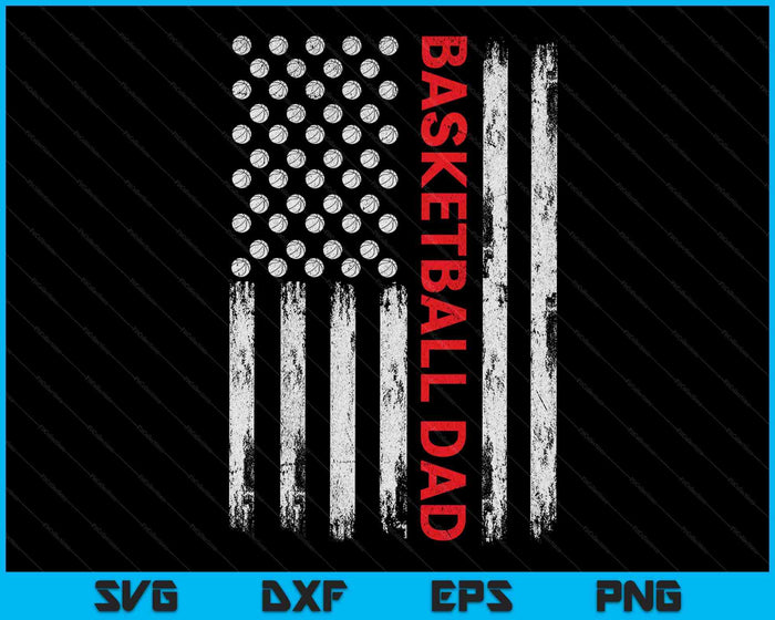 Vintage Basketball Dad USA Flag SVG PNG Digital Printable Files Vintage Basketball Dad USA Flag SVG PNG Digital Printable Files