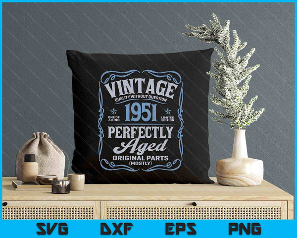 Vintage Born In 1951 Classic 74th Birthday SVG PNG Digital Printable Files
