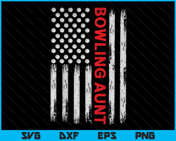 Vintage Bowling Aunt USA Flag SVG PNG Digital Printable Files