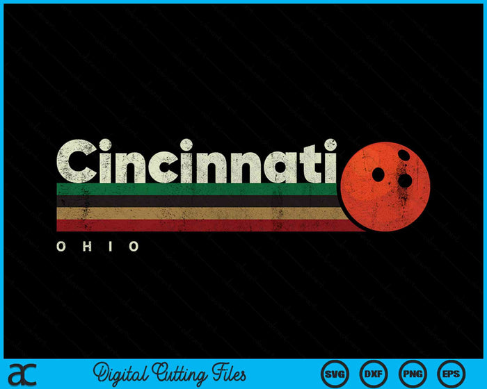 Vintage Bowling Cincinnati City Bowling Retro Stripes SVG PNG Digital Cutting Files Vintage Bowling Cincinnati City Bowling Retro Stripes SVG PNG Digital Cutting Files