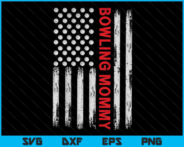 Vintage Bowling Mommy USA Flag SVG PNG Digital Printable Files