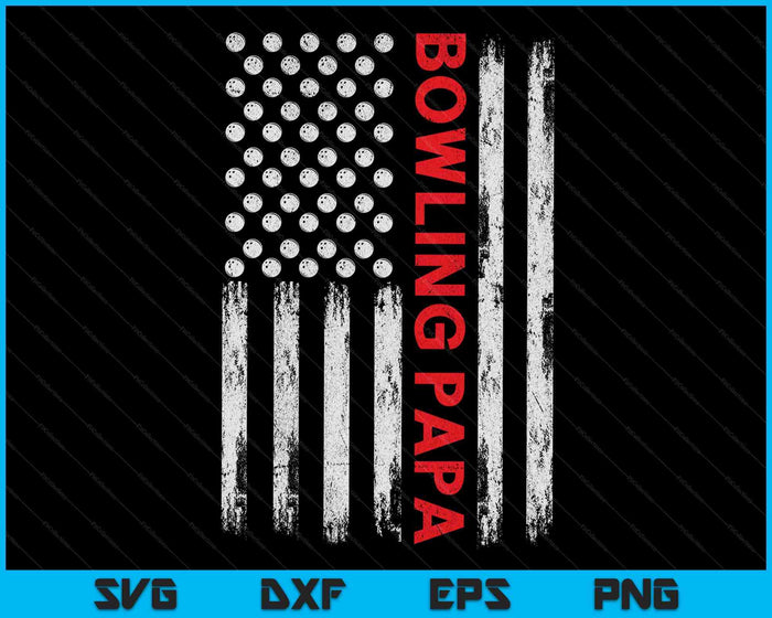 Vintage Bowling Papa USA Flag SVG PNG Digital Printable Files Vintage Bowling Papa USA Flag SVG PNG Digital Printable Files
